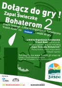 Dobiega koca II edycja  Gry Miejskiej Zapal wieczk Bohaterom