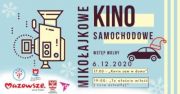 Mikoajkowe Kino Samochodowe